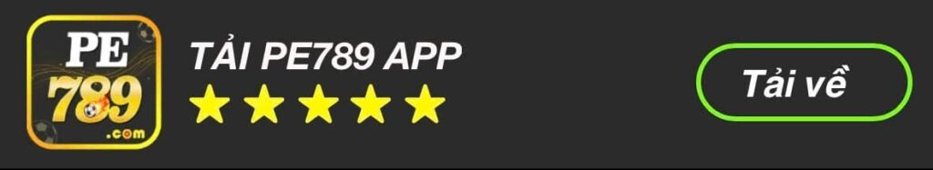Tải App nhà cái pe789a